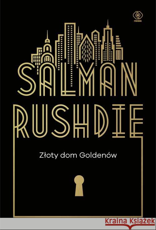 Złoty dom Goldenów Rushdie Salman 9788380621978 Rebis - książka