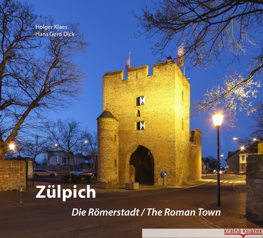 Zülpich Klaes, Holger, Dick, Hans-Gerd 9783945404003 Klaes-Regio Fotoverlag - książka