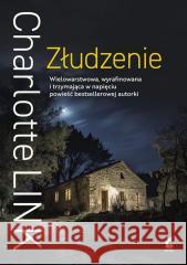 Złudzenie Charlotte Link 9788368541366 Sonia Draga - książka