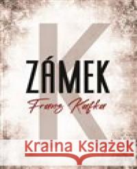 Zámek Franz Kafka 9788075464361 Fortuna Libri - książka