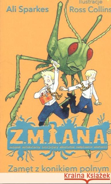 Z.M.I.A.N.A.: Zamet z konikiem polnym Ail Sparkes 9788328018211 Wilga - książka