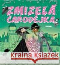 Zmizelá čarodějka Laura Ellen Anderson 9788074331947 Víkend - książka