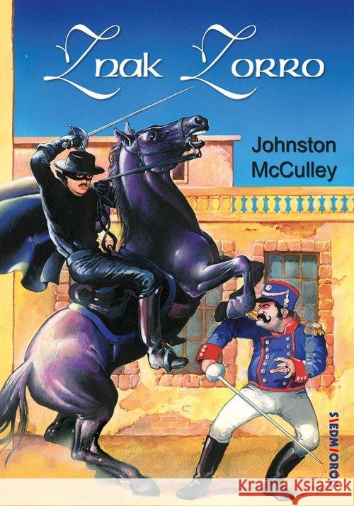 Znak Zorro McCulley Johnston 9788377918814 Siedmioróg - książka