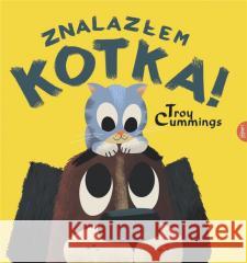 Znalazłem kotka! Troy Cummings 9788366548855 Esteri - książka