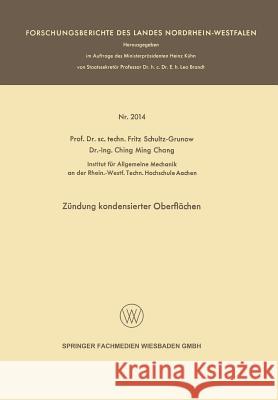 Zündung Kondensierter Oberflächen Schultz-Grunow, Fritz 9783663199106 Vs Verlag Fur Sozialwissenschaften - książka