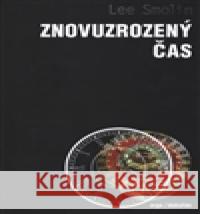 Znovuzrozený čas Lee Smolin 9788025714478 Dokořán - książka