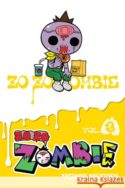 Zo Zo Zombie, Vol. 3 Yasunari Nagatoshi 9781975353438 Jy - książka