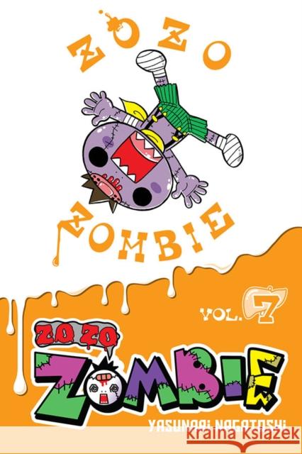 Zo Zo Zombie, Vol. 7 Yasunari Nagatoshi 9781975353476 Jy - książka