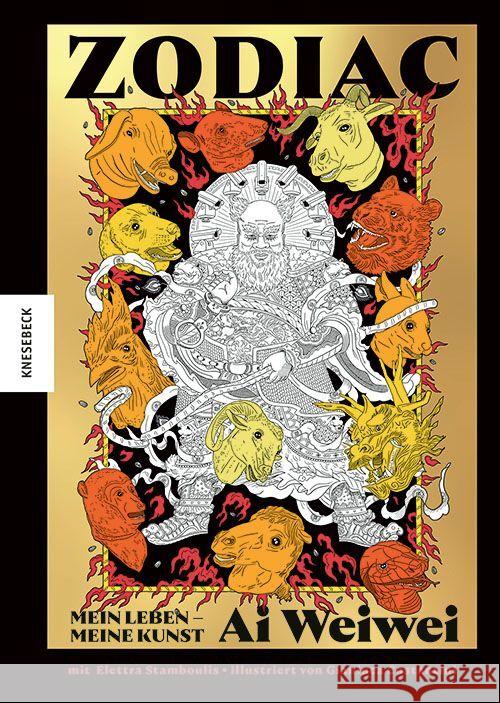 Zodiac - Ai Weiwei Ai Weiwei, Stamboulis, Elettra 9783957288691 Knesebeck - książka