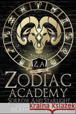 Zodiac Academy 8: Sorrow and Starlight Caroline Peckham Susanne Valenti 9781914425615 Dark Ink Publishing - książka