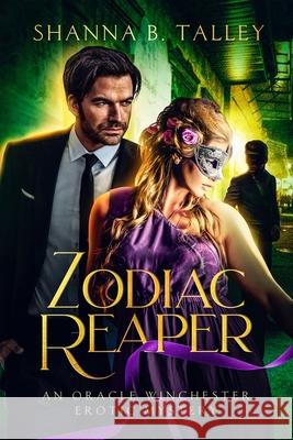 Zodiac Reaper Shanna B. Talley 9781087910673 Indy Pub - książka