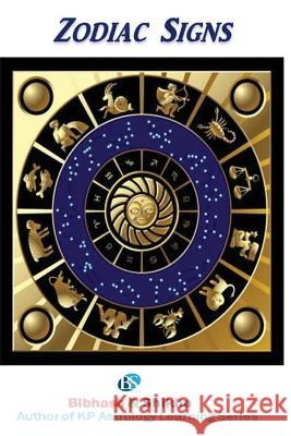 Zodiac Signs MR Bibhash Mrs Shikha 9781530718238 Createspace Independent Publishing Platform - książka