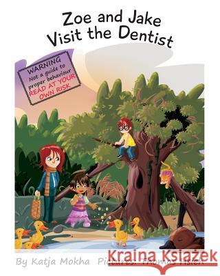 Zoe & Jake Visit The Dentist Hsieh, Thomas 9781496006240 Createspace - książka