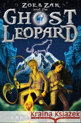 Zoe & Zak and the Ghost Leopard Lars Guignard 9781522711414 Createspace Independent Publishing Platform - książka