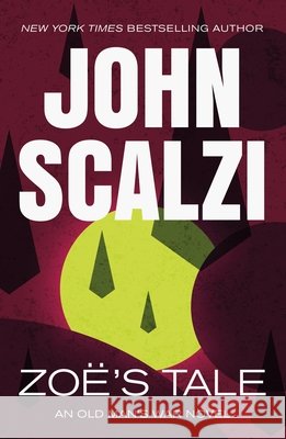 Zoe's Tale John Scalzi 9781250359520 Tor Books - książka
