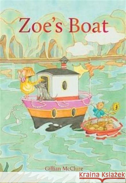 Zoe's Boat Gillian McClure 9780956510822 Plaister Press - książka