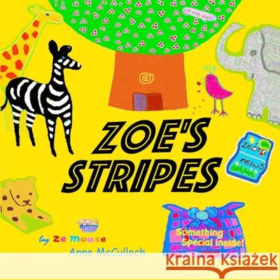 Zoe's Stripes Anne McCulloch 9780995470439 Wishing Tree - książka