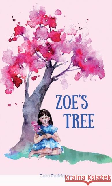 Zoe's Tree Caro Rodriguez 9781637652244 Halo Publishing International - książka