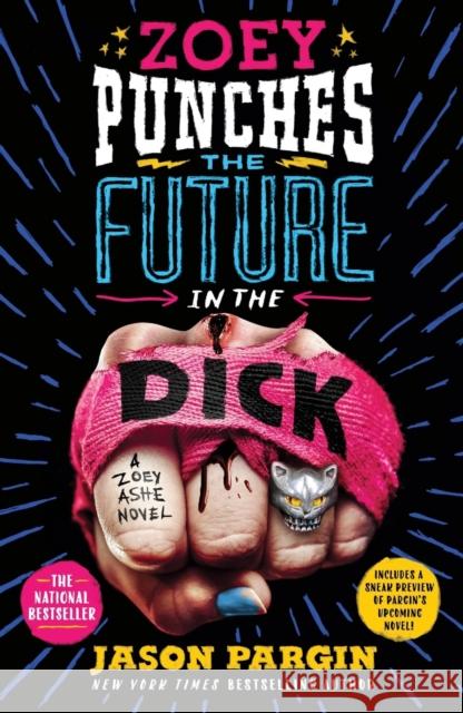 Zoey Punches the Future in the Dick Jason Pargin David Wong 9781250833488 St. Martin's Griffin - książka