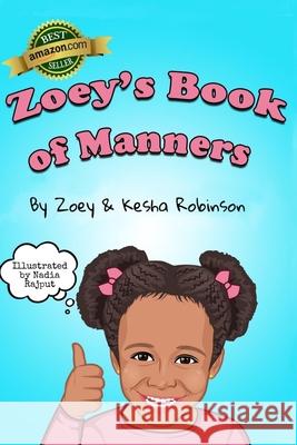 Zoey's Book of Manners Zoey Robinson 9798601467131 Independently Published - książka