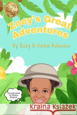 Zoey's Great Adventures Zoey Robinson 9798767021291 Independently Published - książka