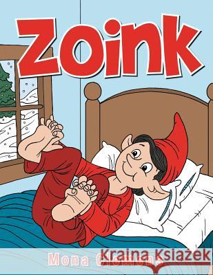 Zoink Mona Clemens 9781496901576 Authorhouse - książka