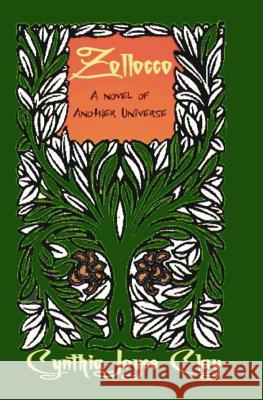 Zollocco: A Novel of Another Universe Cynthia Joyce Clay 9781594577833 Booksurge Publishing - książka