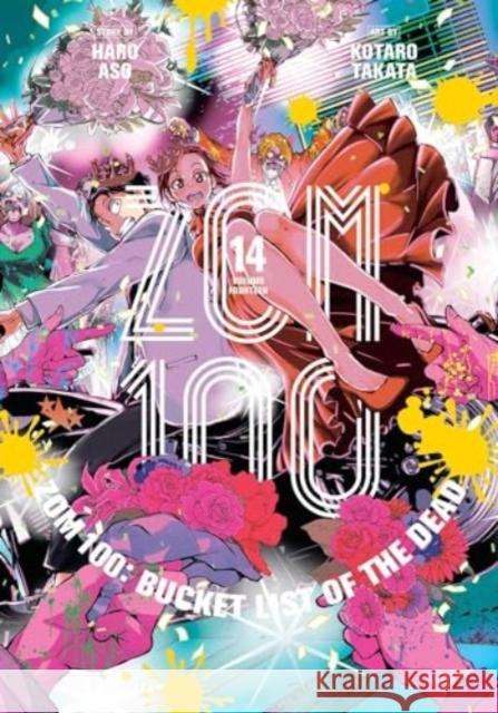 Zom 100: Bucket List of the Dead, Vol. 14 Haro Aso 9781974745746 Viz Media, Subs. of Shogakukan Inc - książka
