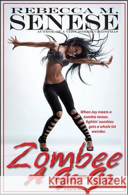 Zombee a Go-Go Rebecca M. Senese 9781927603093 Rfar Publishing - książka