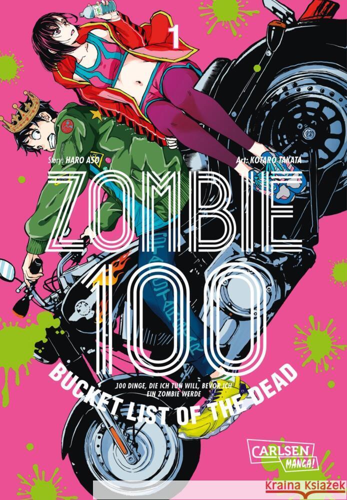 Zombie 100 - Bucket List of the Dead 1 Takata, Kotaro, Aso, Haro 9783551798572 Carlsen Manga - książka