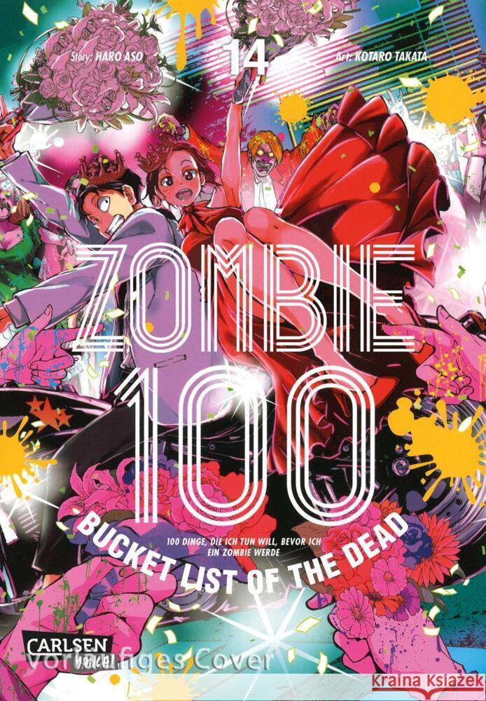 Zombie 100 - Bucket List of the Dead 14 Takata, Kotaro, Aso, Haro 9783551800992 Carlsen Manga - książka