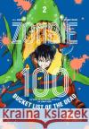 Zombie 100 - Bucket List of the Dead 2 Takata, Kotaro, Aso, Haro 9783551798589 Carlsen Manga