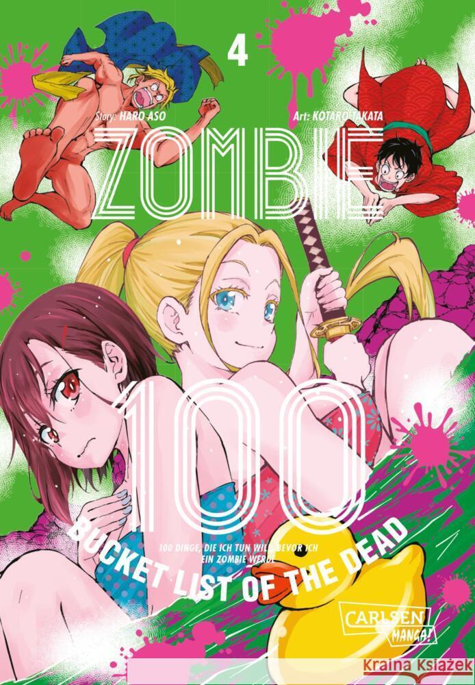 Zombie 100 - Bucket List of the Dead. Bd.4 Takata, Kotaro, Aso, Haro 9783551798602 Carlsen Manga - książka