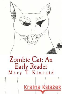 Zombie Cat Mary T. Kincaid 9780997148824 Redhawk Press - książka