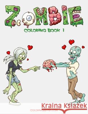 Zombie Coloring, Book 1 Nick Snels 9781508889984 Createspace - książka