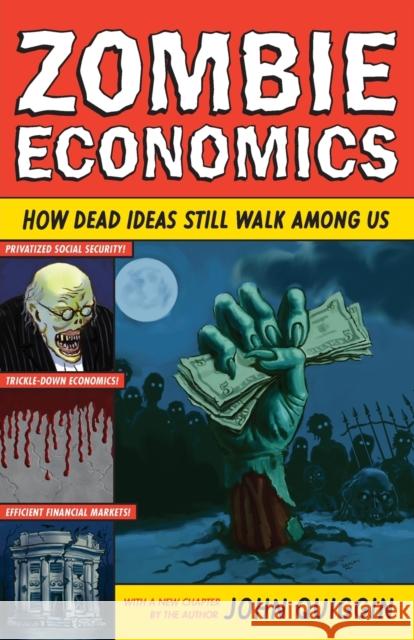 Zombie Economics: How Dead Ideas Still Walk Among Us Quiggin, John 9780691154541  - książka