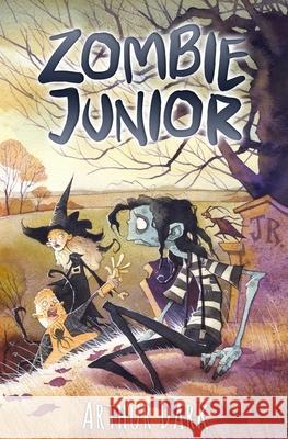 Zombie Junior Arthur Dark 9780999459102 Plum Hollow Press - książka