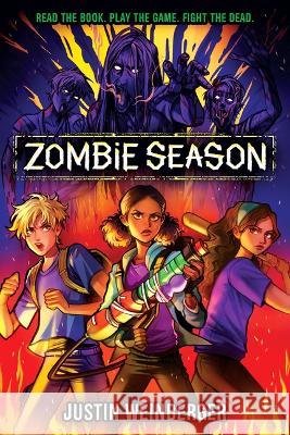 Zombie Season Justin Weinberger 9781338881714 Scholastic Press - książka