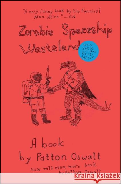 Zombie Spaceship Wasteland Patton Oswalt 9781439149096 Scribner Book Company - książka