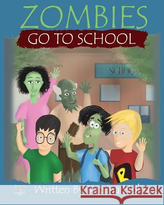 Zombies Go To School Acar, Sinan 9781492371090 Createspace - książka