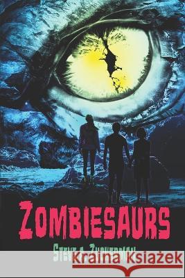 Zombiesaurs Steve Zuckerman 9798843194901 Independently Published - książka