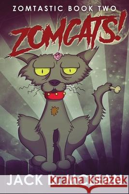 Zomcats! Jack D. McLean 9784867526804 Next Chapter - książka
