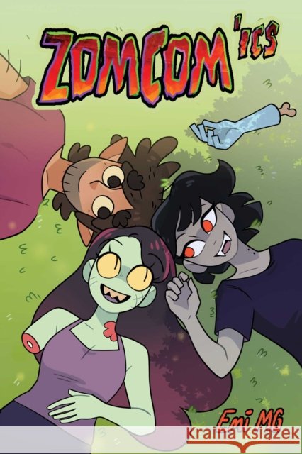 Zomcom-ICS Emi Mena Garrucho 9781524892081 Andrews McMeel Publishing - książka