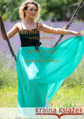 Zomerzotjes Amy de la Haye En Gerhard Te Winkel 9780244380816 Lulu.com - książka