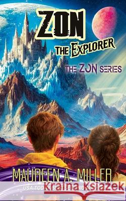 ZON: The Explorer Maureen A Miller 9798302956514 Independently Published - książka