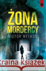 Żona mordercy Victor Methos 9788367053075 Czarna Dama - książka