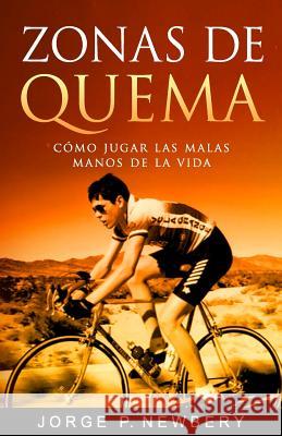 Zonas de Quema: Cómo Jugar Las Malas Manos de la Vida Donnarumma, Gisela 9781619615144 Community Books - książka