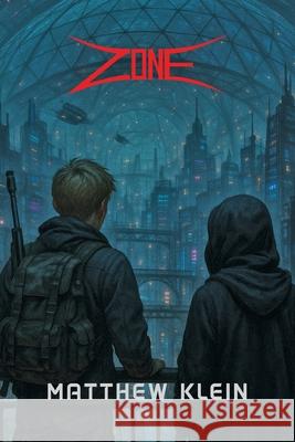 Zone Matthew Klein Shady Styles 9781038350688 FriesenPress - książka