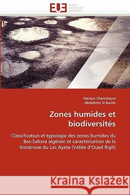 Zones Humides Et Biodiversités Collectif 9786131556623 Editions Universitaires Europeennes - książka