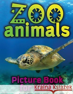 Zoo Animals Picture Book for Kids Speedy Publishin 9781632874085 Speedy Publishing LLC - książka